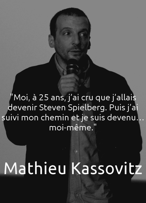 Citation Mathieu Kassovitz